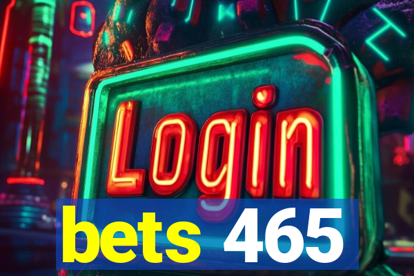 bets 465